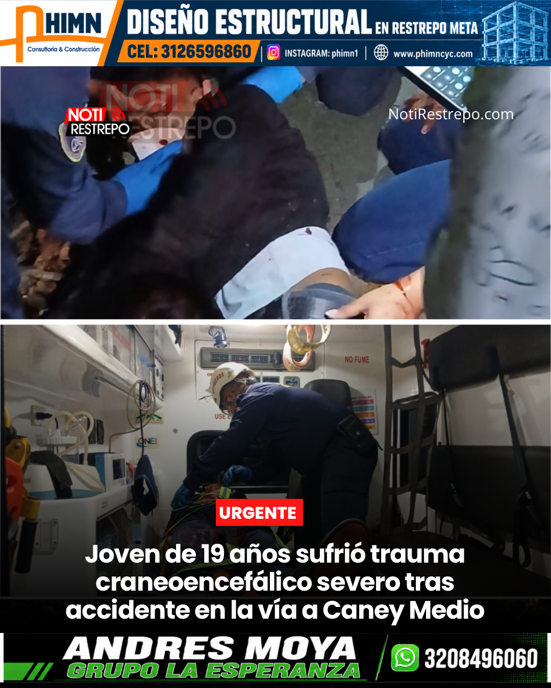 Joven de 19 años sufrió trauma craneoencefálico severo tras accidente en la vía a Caney Medio